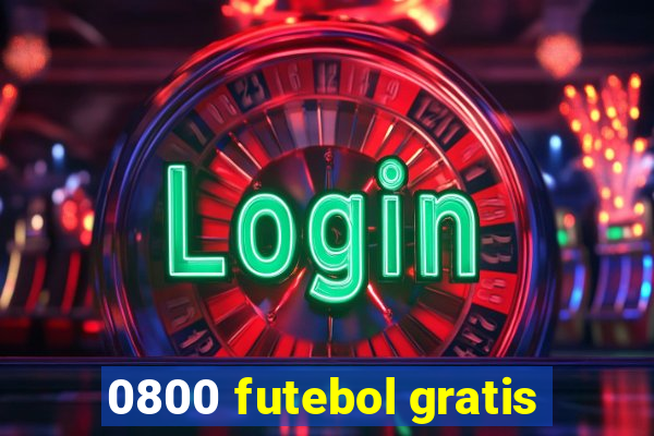 0800 futebol gratis